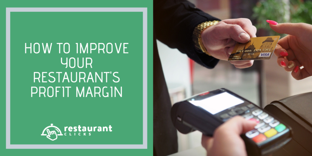 How To Improve Your Restaurant s Profit Margin Restaurant Clicks