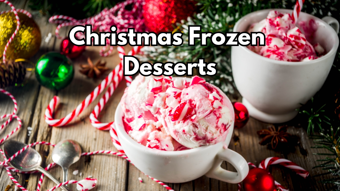 Christmas Frozen Desserts